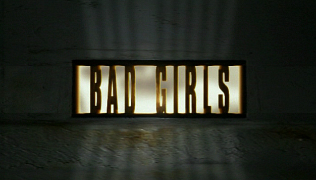 Bad Girls