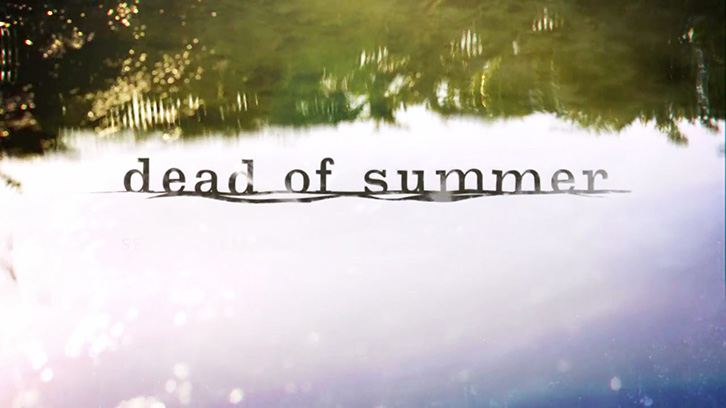 Dead of Summer' está cancelada