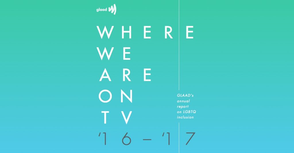 GLAAD: Where We Are on TV 2016