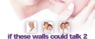 If These Walls Could Talk 2