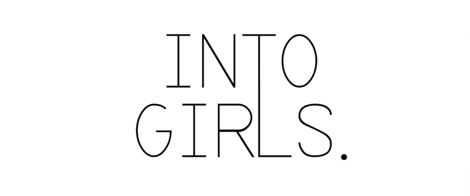 Into Girls
