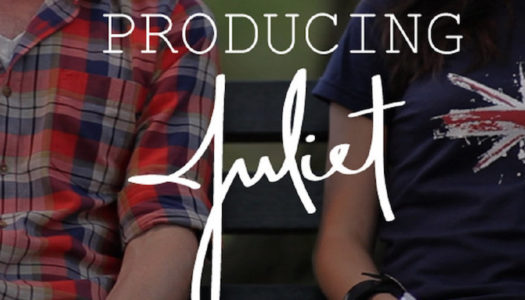 Producing Juliet