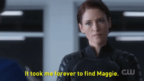 Supergirl - It took me forever to find Maggie