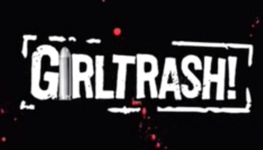Girltrash!