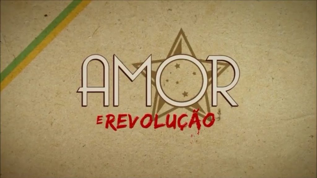 Amor e Revolução Amor e Revolução