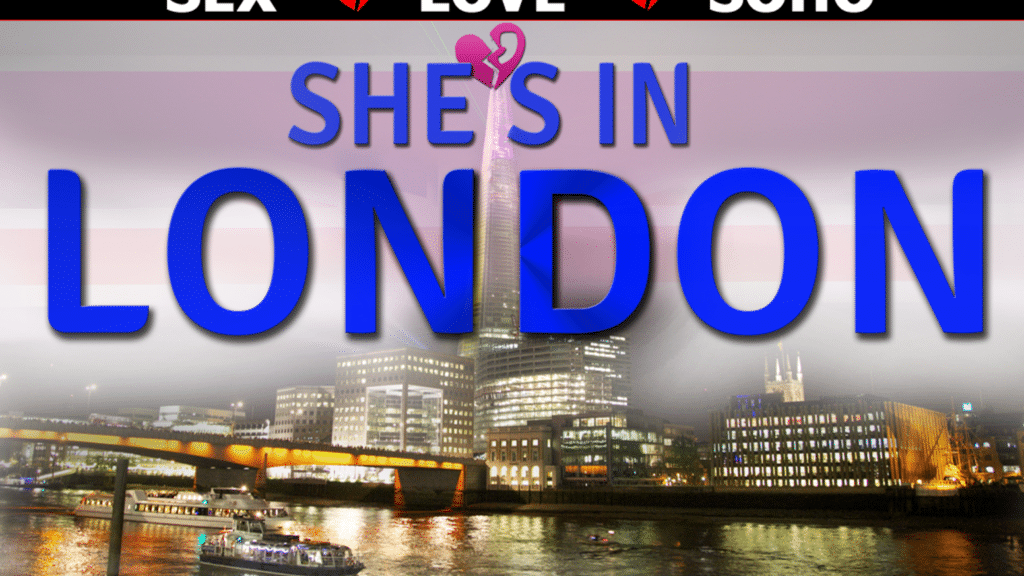 She’s in London She’s in London