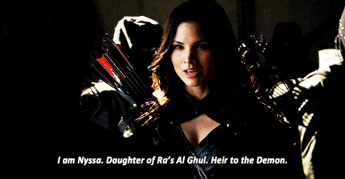 Nyssa saying "I am Nyssa. Daughter of Ra's Al Ghul. Heir to the Demon."