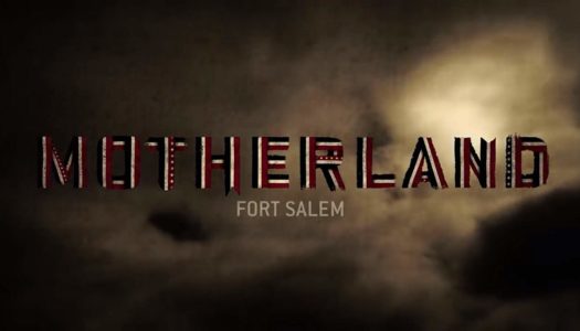 Motherland: Fort Salem