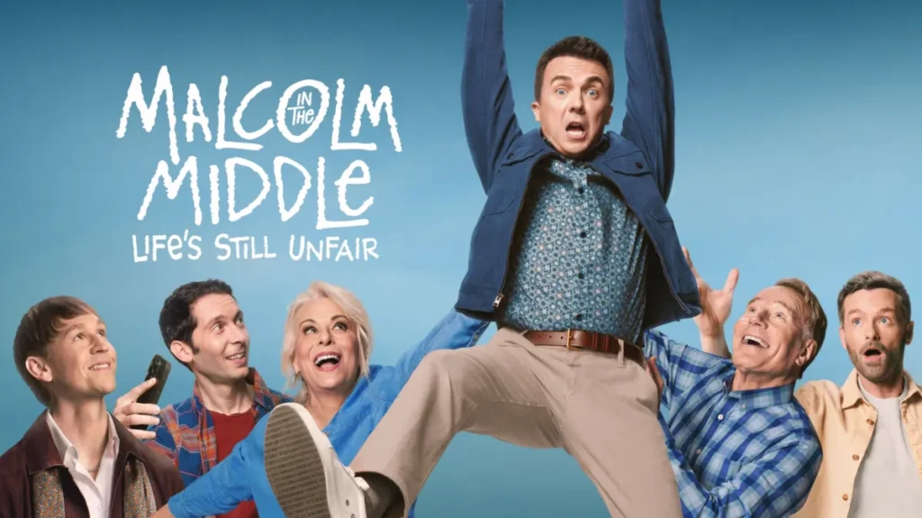 Poster-style image of six adults lifting a man in a blue jacket against a blue sky, with the title 'Malcolm in the Middle: Life's Still Unfair' on the left.