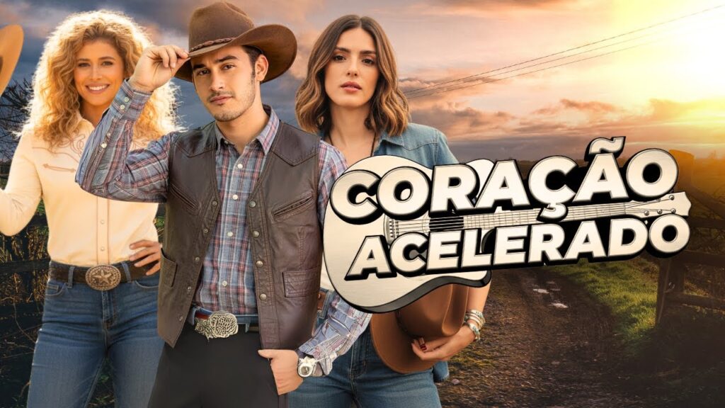 Promotional poster for 'Coração Acelerado' showing three people in cowboy attire on a country road at sunset with a bold title across the foreground.